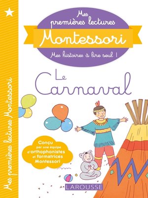 cover image of Mes premières lectures Montessori, Le Carnaval
